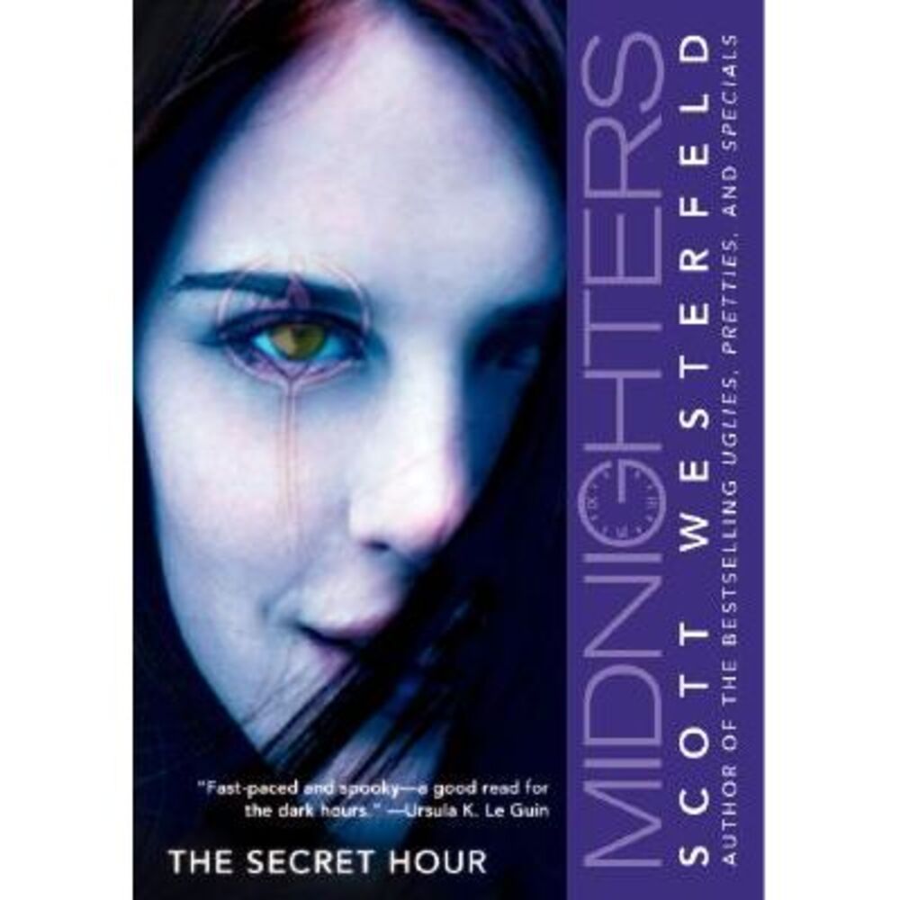 Midnighters #1: The Secret Hour -- Scott Westerfeld